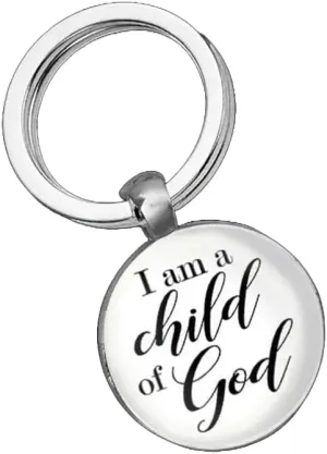 Christian Keychain, I Am A Child of God, Spiritual Religious Gift Accessory