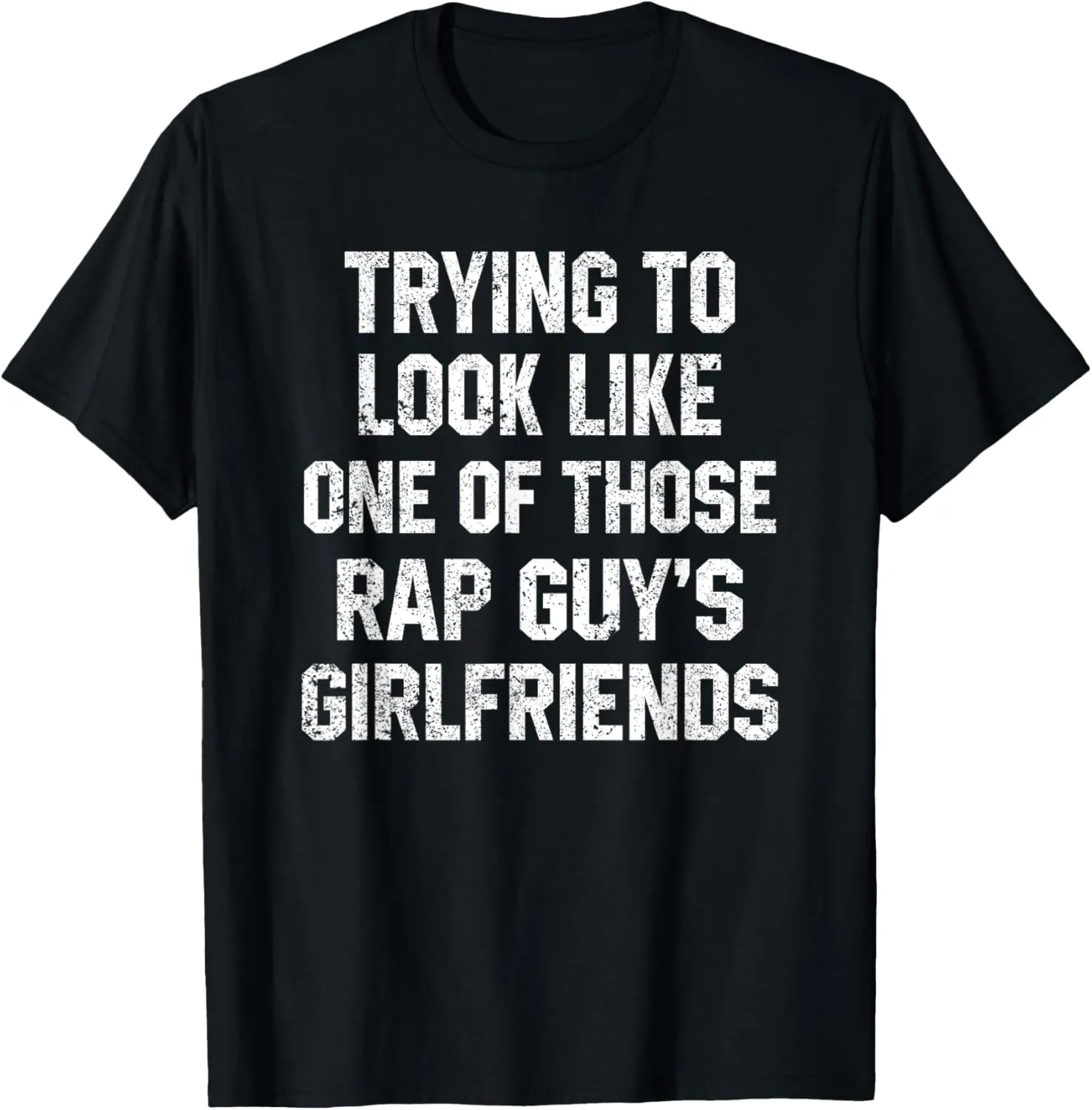 Funny Workout Quote Trying to Look Rap Guy's Sarcastic Gym T-Shirt