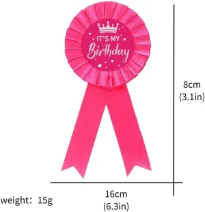 It's My Birthday Ribbon Satin Fabric Happy Birthday Tinplate Badge Pin Colorful Award Rosette Badge Brooch Pin Party Decorations for Women Men